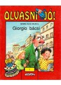 Murail, Marie-Aude - Giorgio bácsi