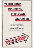 Dr. Szenczi Miklós - Tanuljunk könnyen gyorsan angolul! (reprint)