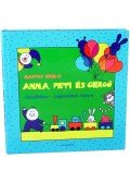 Bartos Erika - Anna, Peti és Gergő - Gergőkönyv - Legkisebbek könyve