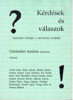 Görömbei András - Kérdések és válaszok Görömbei András - Kérdések és válaszok, Lakitelek 1994 antikvár könyv