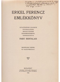 Dr. Fabó Bertalan - Erkel Ferencz emlékkönyv (dedikált), Budapest 1910 antikvár könyv