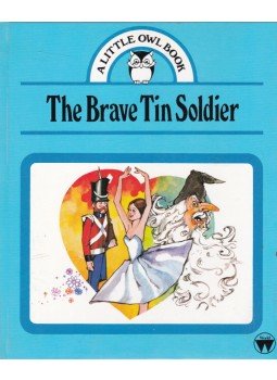 Brenda Apsley - The Brave Tin Soldier Brenda Apsley - The Brave Tin Soldier, Manchester 1983 antikvár könyv
