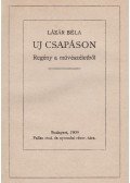 Lázár Béla - Uj csapáson (dedikált)