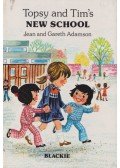 Jean Adamson,Gareth Adamson - Topsy and Tim's New School