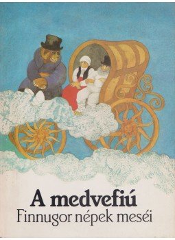 - A medvefiú - A medvefiú, Budapest 1983 antikvár könyv