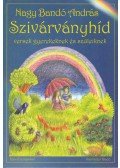 Nagy Bandó András - Szivárványhíd