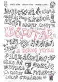 Jeli Viktória ,Tasnádi István, Gimesi Dóra - Időfutár 1. - A körző titka