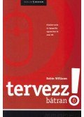 Robin Williams - Tervezz bátran!