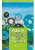 Doctor, Barefoot - Különös történetek különös elméknek