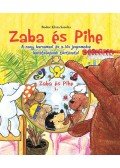Bodor Klára Sarolta - Zaba és Pihe