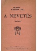 Schroeder Attila - A nevetés (dedikált)