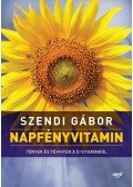 Szendi Gábor - Napfényvitamin - Tények és tévhitek a D-vitaminról