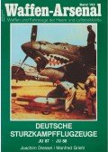 Joachim Dressel,Manfred Griehl - Deutsche Sturzkampfflugzeuge JU87 - JU88