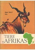 Robert Wolff - Tiere Afrikas