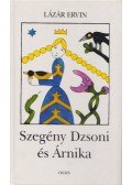 Lázár Ervin - Szegény Dzsoni és Árnika