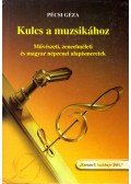 Pécsi Géza - Kulcs a muzsikához