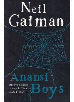 Neil Gaiman - Anansi Boys Neil Gaiman - Anansi Boys, London 2006 antikvár könyv