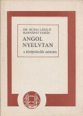 Dr. Budai László,Radványi Tamás - Angol nyelvtan