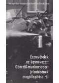 Herczegh Géza,Tersztyánszkyné Vasadi Éva,Zlinszky János - Észrevételek az úgynevezett Gönczöl-munkacsoport jelentésének megállapításairól