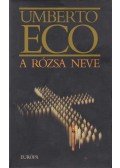 Umberto Eco - A rózsa neve