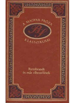 Bródy Sándor - Rembrandt és más elbeszélések, Budapest 1998 antikvár könyv