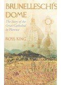Ross King - Brunelleschi's Dome