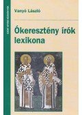 Vanyó László - Ókeresztény írók lexikona
