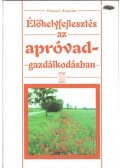 Faragó Sándor - Élőhelyfejlesztés az apróvad-gazdálkodásban