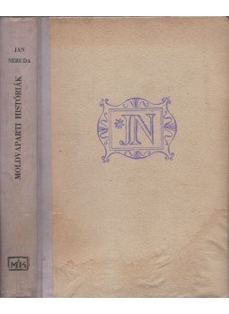 Jan Neruda - Moldvaparti históriák, Bratislava 1951 antikvár könyv