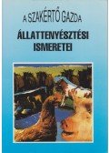 Komjáthy György,Maknics Zoltán,Márkó József,Dr. Mentes Katalin (szerk.),dr. Racskó Pál,Tímári László (szerk.) - A szakértő gazda állattenyésztési ismeretei