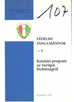  - Kutatási program az európai biztonságról, Budapest 1994 antikvár könyv