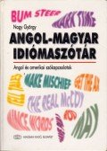 Nagy György - Angol-magyar idiómaszótár