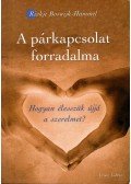 Boswijk-Hummel, Riekje - A párkapcsolat forradalma
