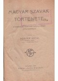 Horger Antal - Magyar szavak története