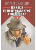Raymond Chandler - Raymond Chandler összes Philip Marlowe története III.