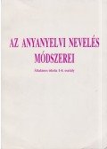 Kernya Róza - Az anyanyelvi nevelés módszerei