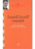 Simon András,Csengei Ágota - Istenről beszélő vonalak