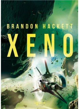Brandon Hackett - Xeno Brandon Hackett - Xeno, Budapest 2017 antikvár könyv