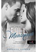 Rebecca Yarros - Full Measures - Tiéd vagyok