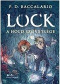 Pierdomenico Baccalario - Lock - A Hold szövetsége