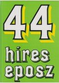 Székely Éva - 44 híres eposz