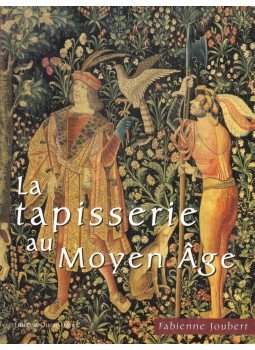 Fabienne Joubert - La tapisserie au Moyen Age, Rennes 2000 antikvár könyv