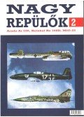 Figder Elemér,Vígh István,Kiss Attila - Nagy repülők 2
