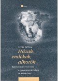 Déry Attila - Házak, emlékek, alkotók