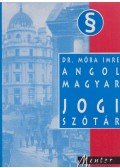 Dr. Móra Imre - Angol-magyar jogi szótár