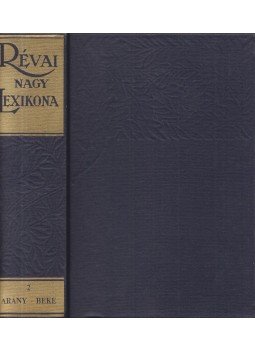  - Révai Nagy Lexikona II. kötet (Arány-Beke) (reprint), Szekszárd 1992 antikvár könyv