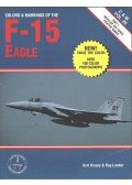 Kinzey, Bert,Ray Leader - Colors & Markings of the F-15 Eagle