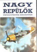 Winkler László - Nagy repülők