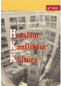 Jávor István,Rozgonyi Tamás - Hatalom, konfliktus, kultúra