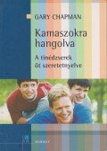 Gary Chapman - Kamaszokra hangolva